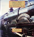 British Steam Nostalgia  by GARRATT, Colin 